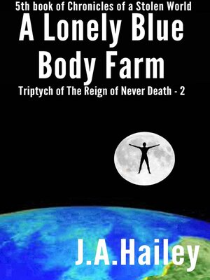 cover image of A Lonely Blue Body Farm